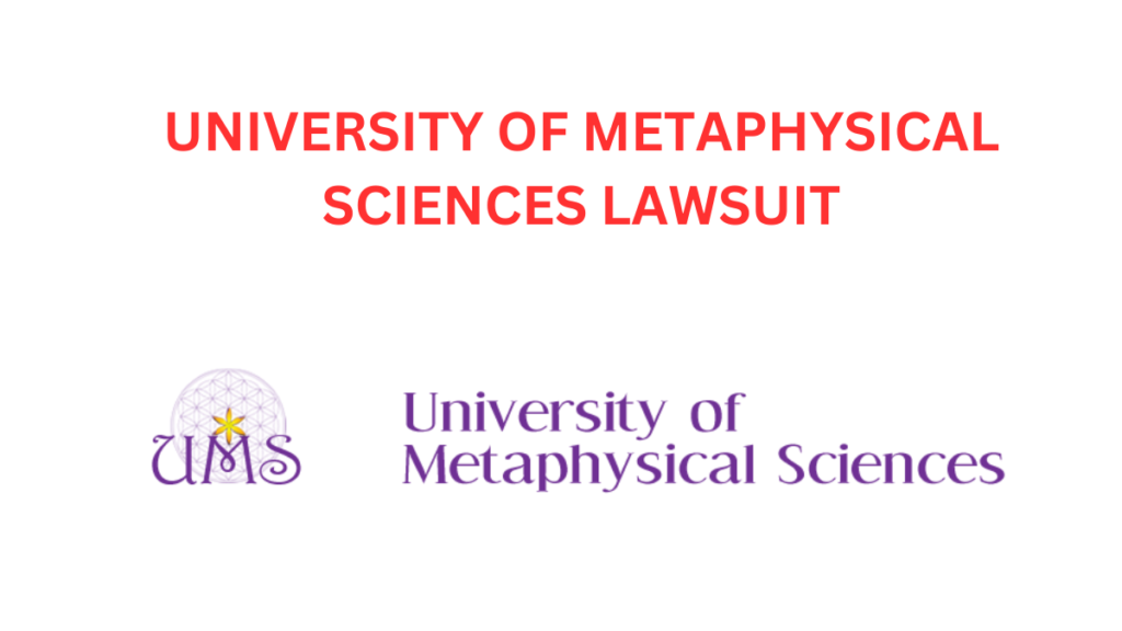 university of metaphysical sciences lawsuit