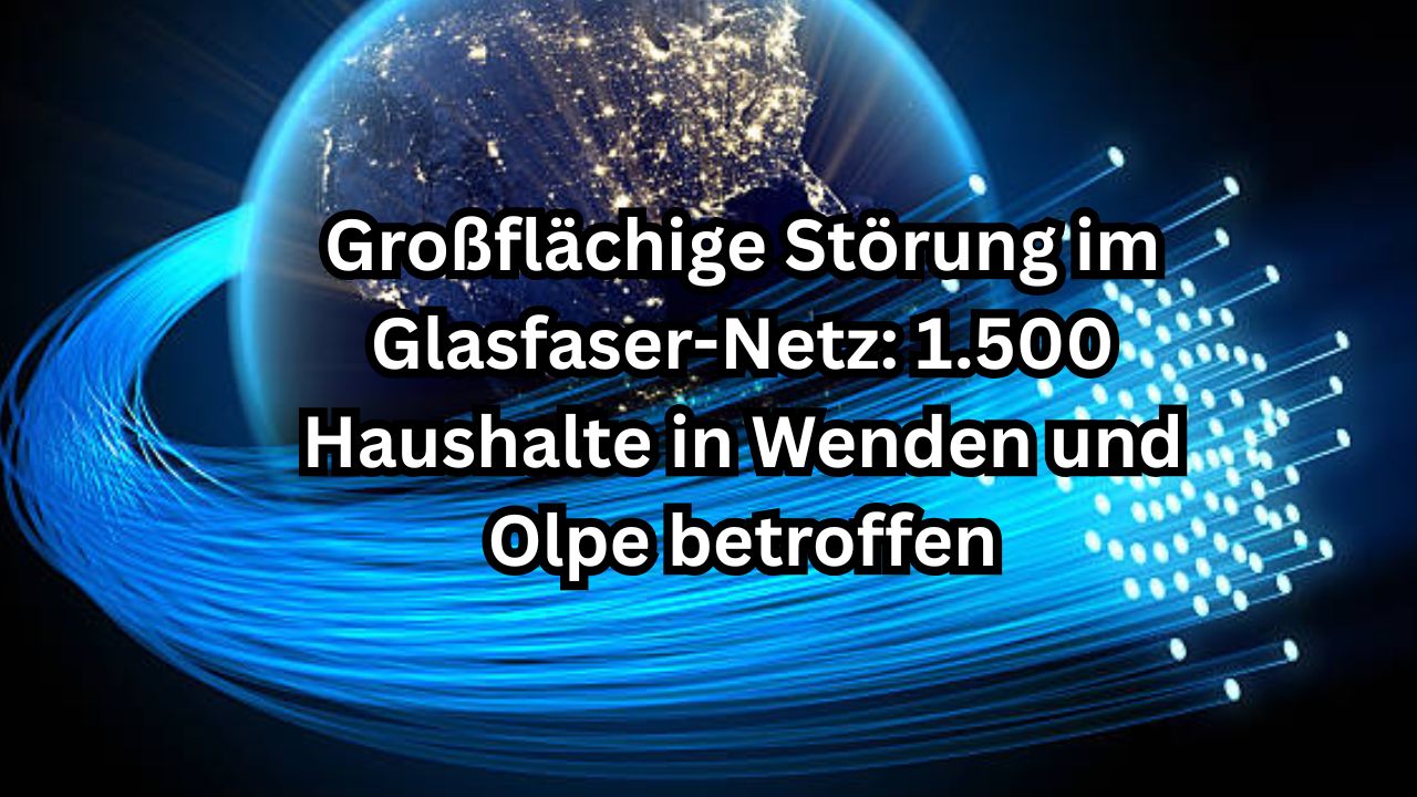 Großflächige Störung im Glasfaser-Netz: 1.500 Haushalte in Wenden und Olpe betroffen